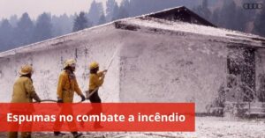 Leia mais sobre o artigo Equipamentos Hidráulicos para Incêndios – Espumas no combate a incêndio?