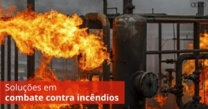 Leia mais sobre o artigo Soluções em combate contra incêndios