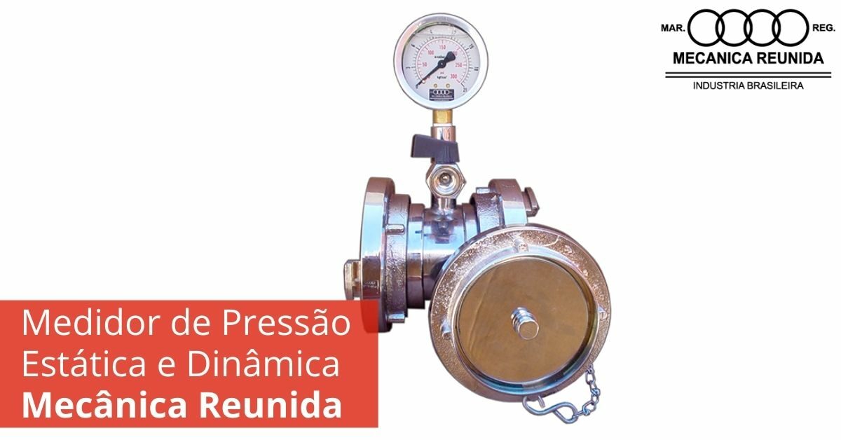 Conheça mais sobre o Medidor de Pressão da Mecânica Reunida