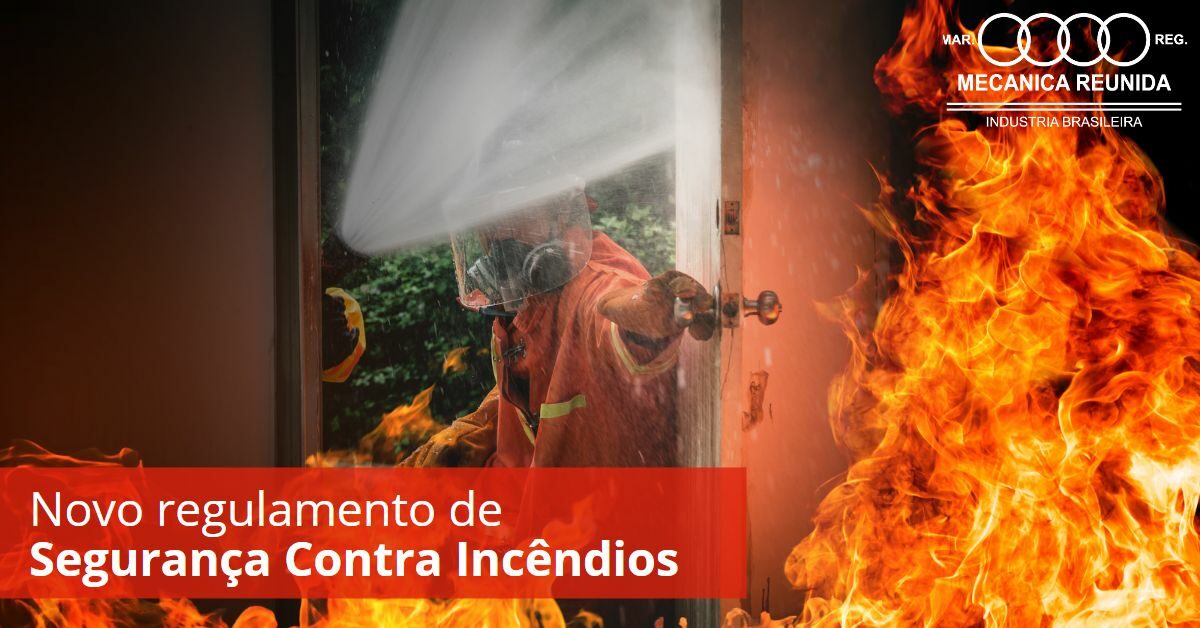 Novo regulamento de Segurança Contra Incêndios