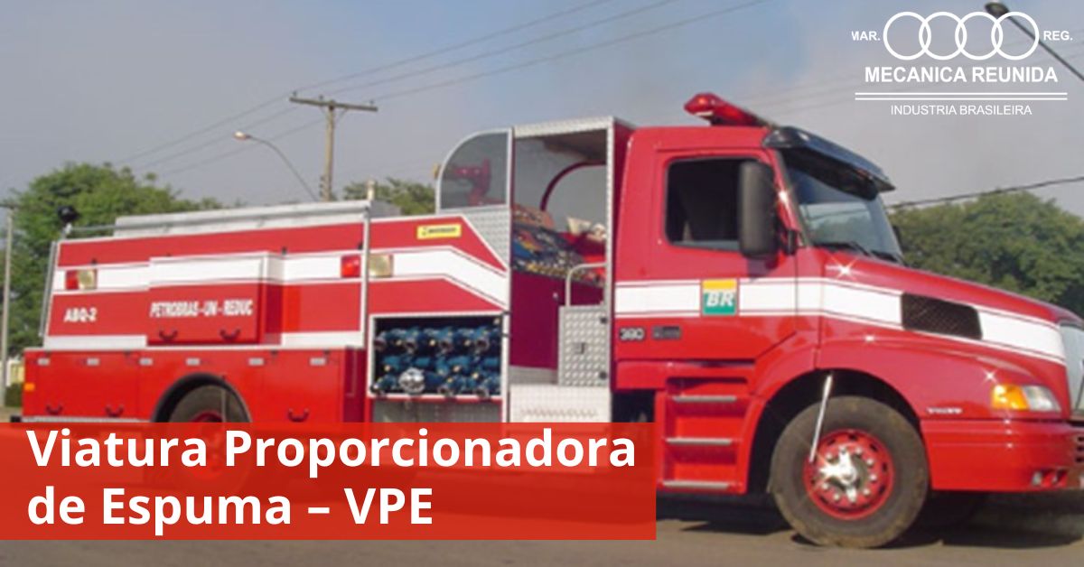 Leia mais sobre o artigo Viatura Proporcionadora de Espuma – VPE
