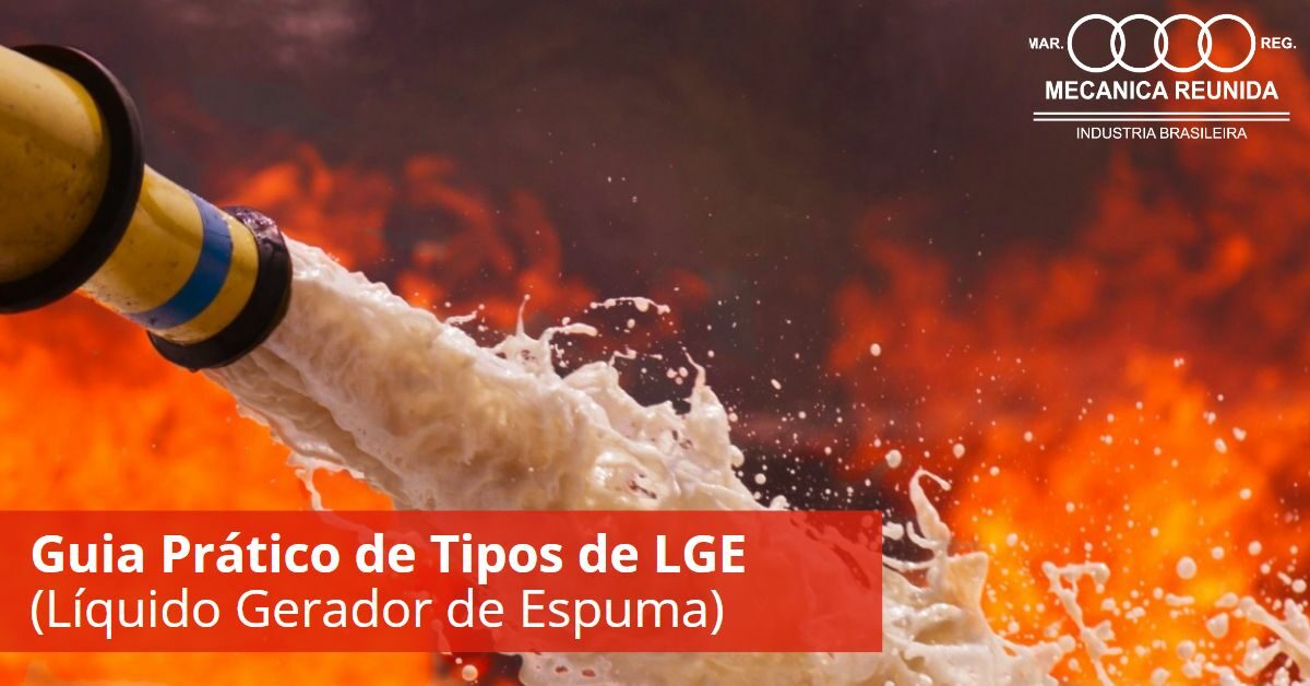 Guia Prático de Tipos de LGE (Líquido Gerador de Espuma)