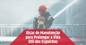 Leia mais sobre o artigo Dicas de Manutenção para Prolongar a Vida Útil dos Esguichos