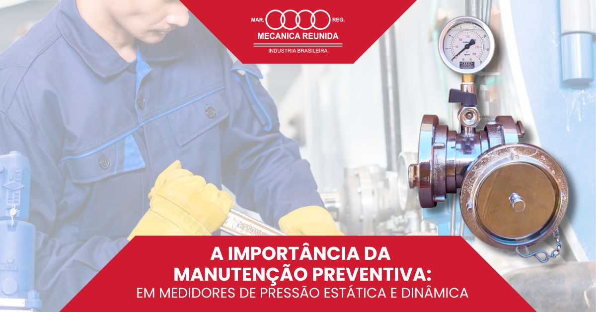 a-importancia-da-manutencao-preventiva-em-medidores-de-pressao-estatica-e-dinamica-imgcapa