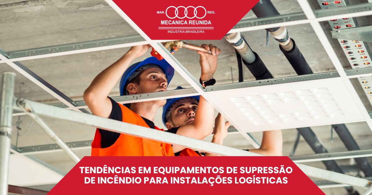 No momento, você está visualizando Tendências em Equipamentos de Supressão de Incêndio para Instalações Logísticas