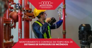 Leia mais sobre o artigo Monitoramento e Controle em Tempo Real de Sistemas de Supressão de Incêndios