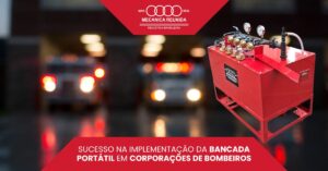 Leia mais sobre o artigo Sucesso na Implementação da Bancada Portátil em Corporações de Bombeiros