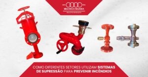 Leia mais sobre o artigo Como Diferentes Setores Utilizam Sistemas de Supressão para Prevenir Incêndios
