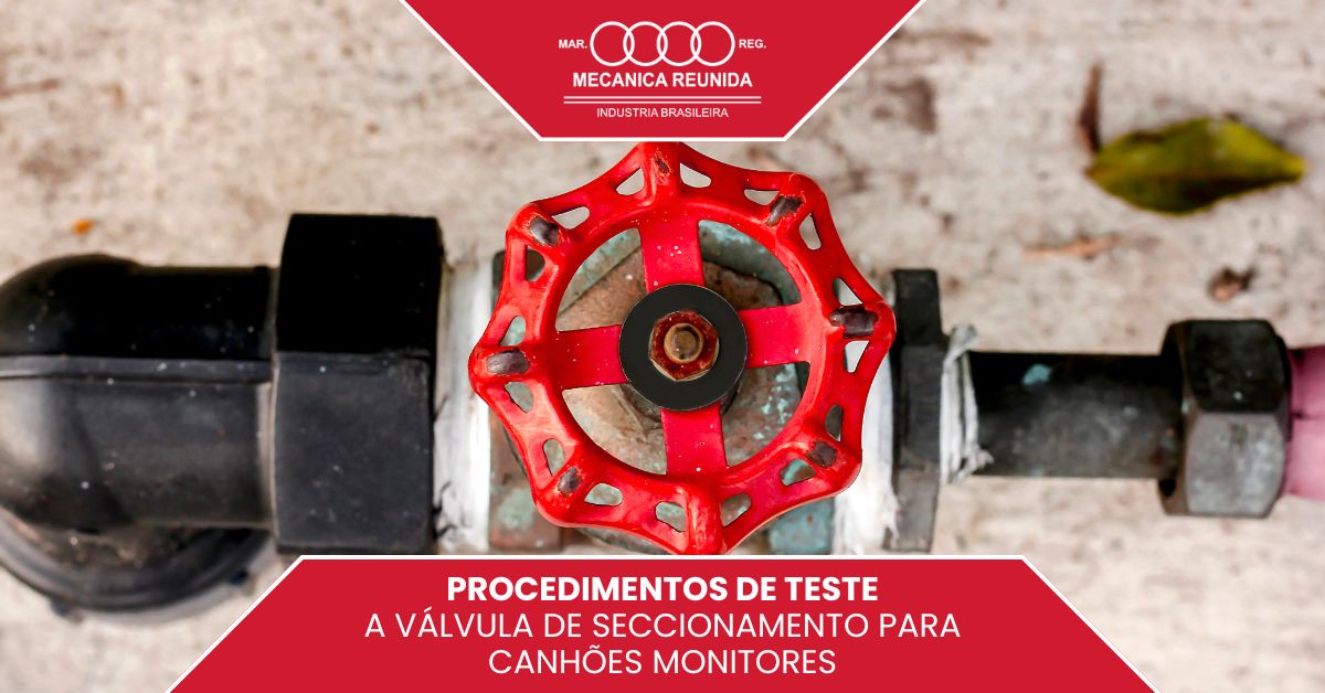 No momento, você está visualizando Procedimentos de teste: A Válvula de seccionamento para Canhões monitores