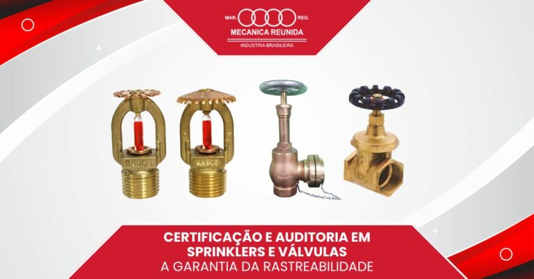 certificacao-e-auditoria-em-sprinklers-e-valvulas-a-garantia-da-rastreabilidade-imgcapa