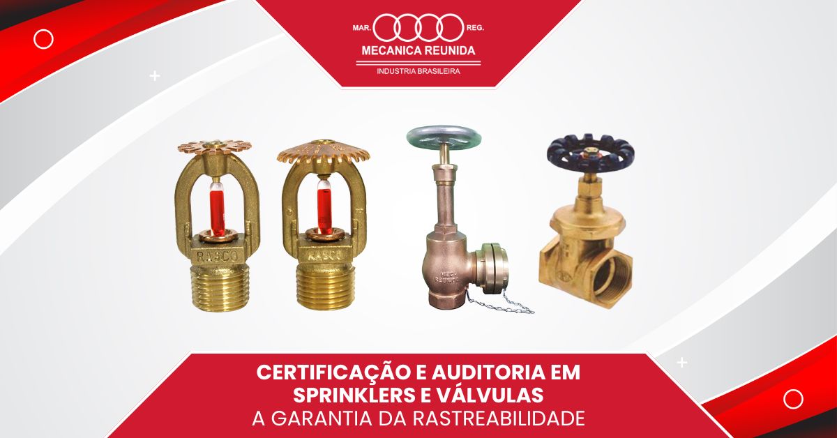 Leia mais sobre o artigo Certificação e auditoria em Sprinklers e válvulas: A garantia da rastreabilidade