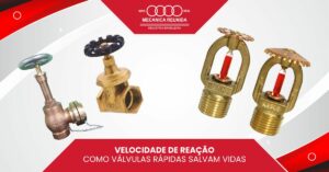 Leia mais sobre o artigo Velocidade de reação: Como válvulas rápidas salvam vidas