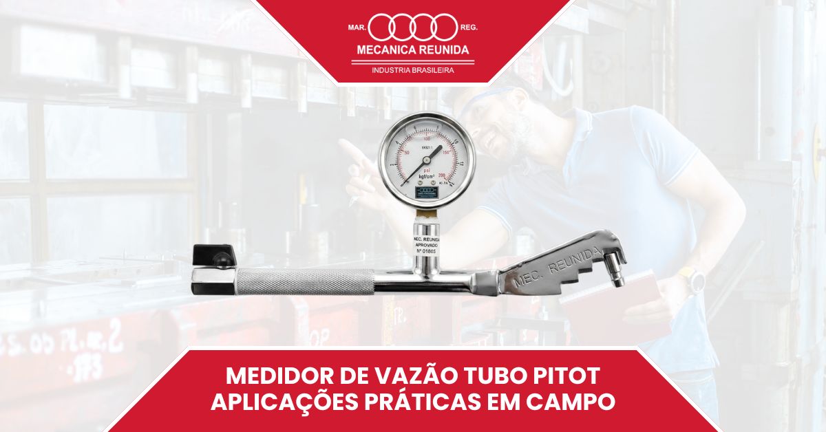 No momento, você está visualizando Medidor de Vazão Tubo Pitot: Aplicações Práticas em Campo