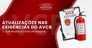 Leia mais sobre o artigo Atualizações nas Exigências do AVCB: O Que Mudou e Como se Adaptar